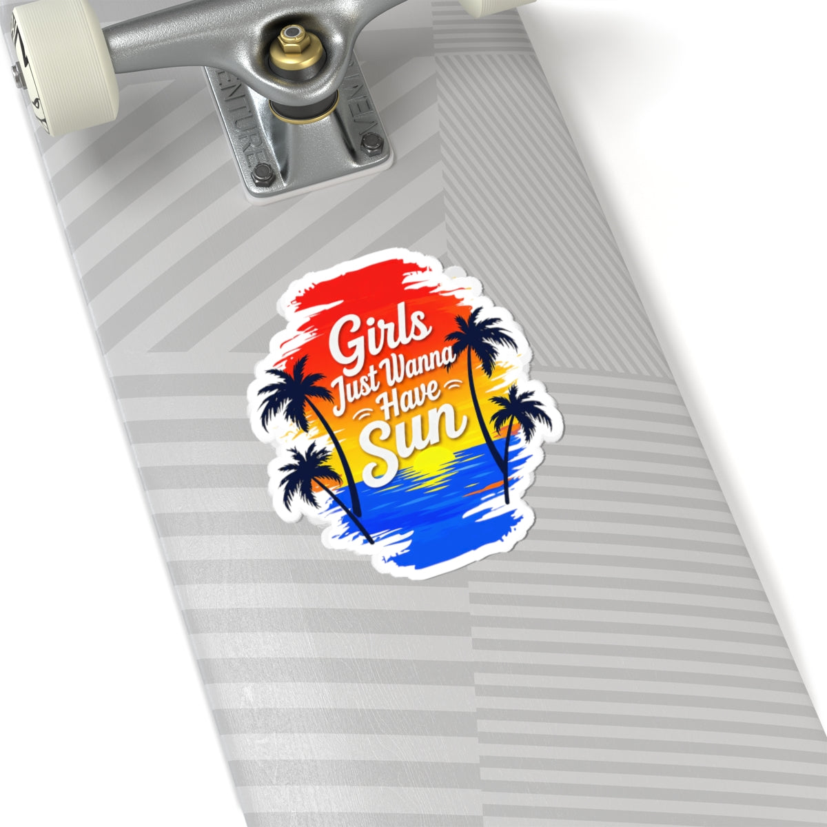 Girls just wanna have sun Sticker