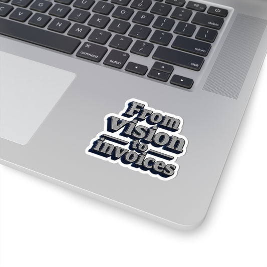 From vision to invoices Sticker