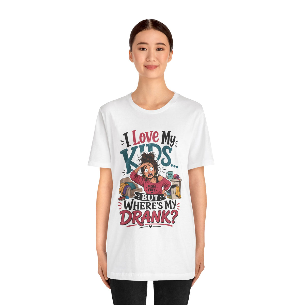 I love my kids but where's my drank? T-shirt