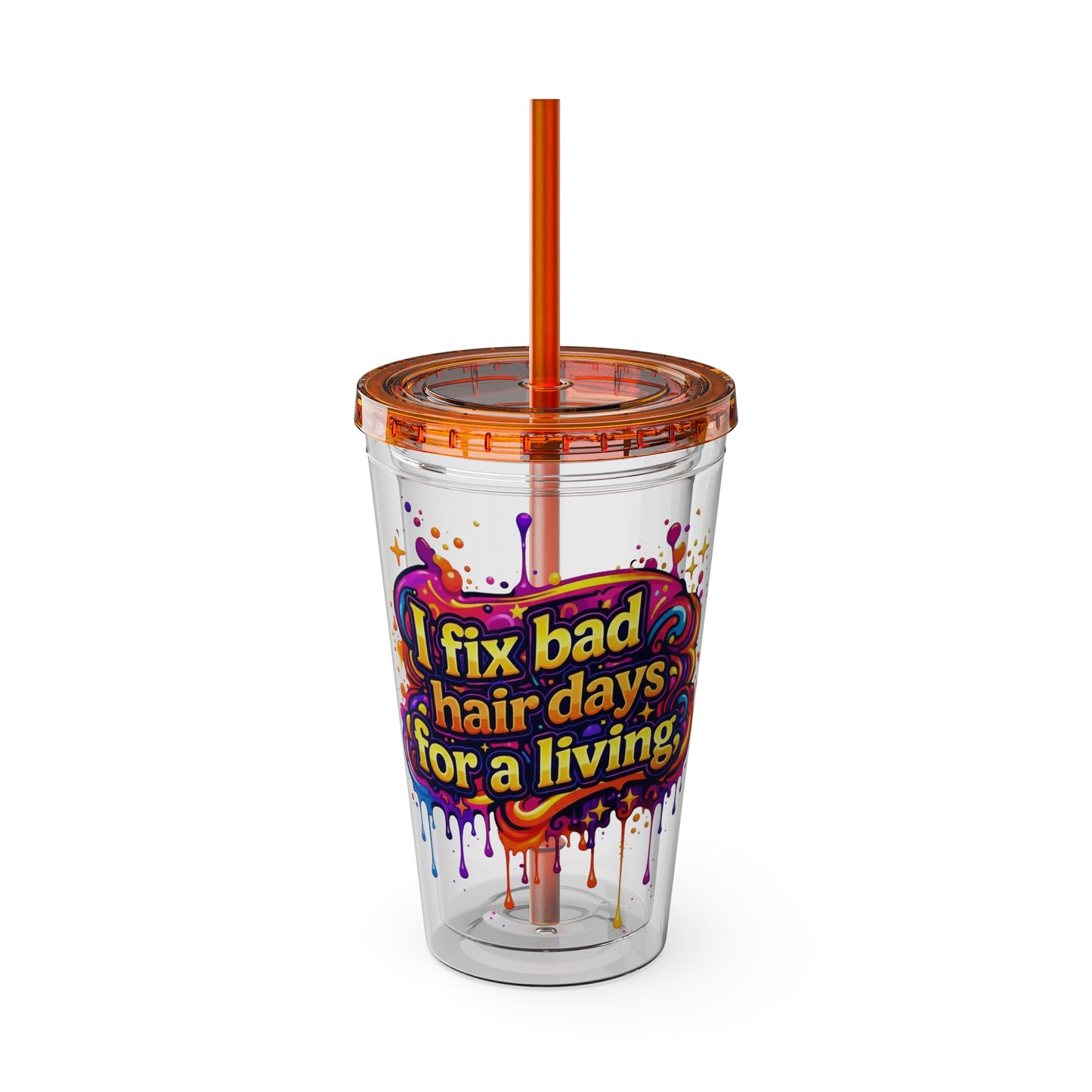 I fix bad hair days for a living Clear Insulated Cup