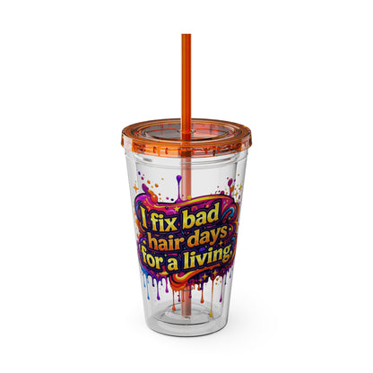 I fix bad hair days for a living Clear Insulated Cup