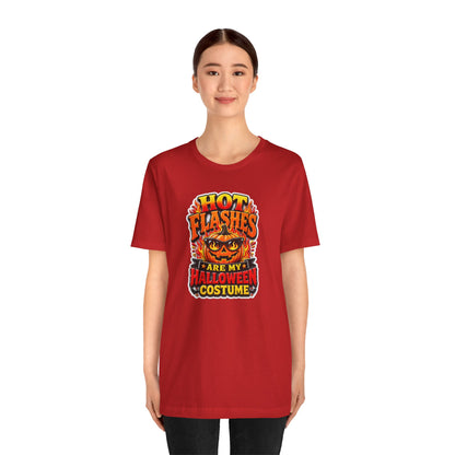 Hot flashes are my Halloween costume T-shirt