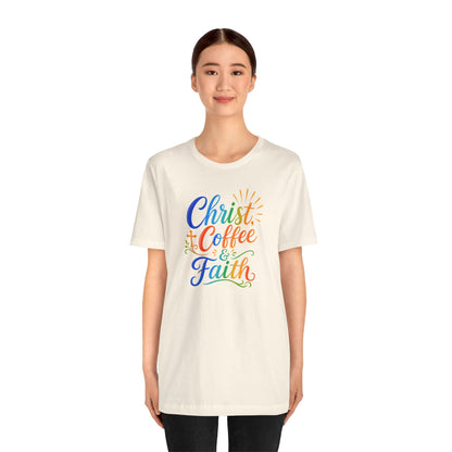 Christ, coffee and faith T-shirt