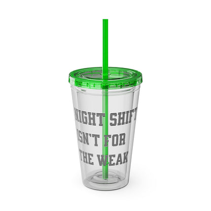 Night shift isn't for the weak Clear Insulated Cup