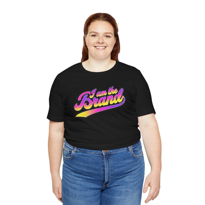 I am the brand T-shirt