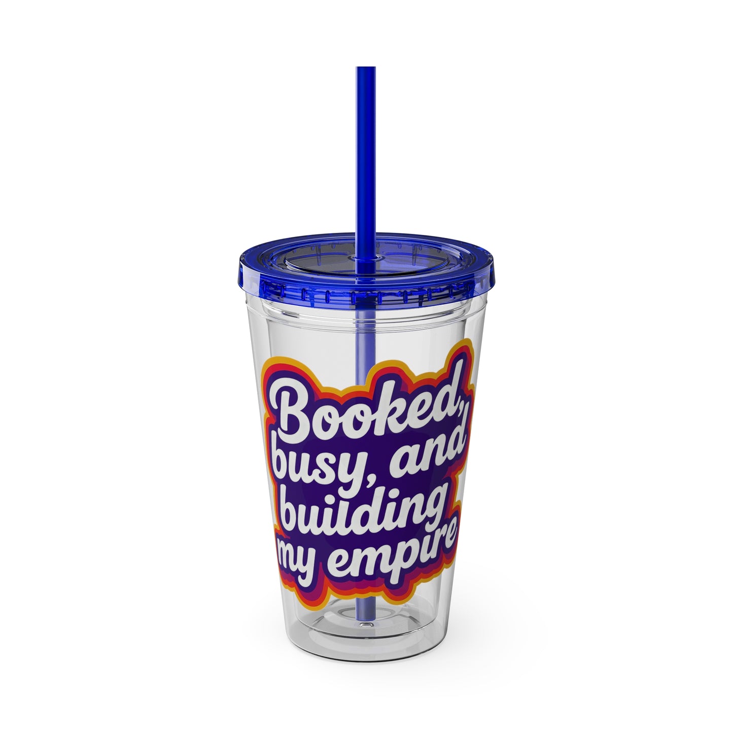 Booked, busy, and building my empire Insulated Cup