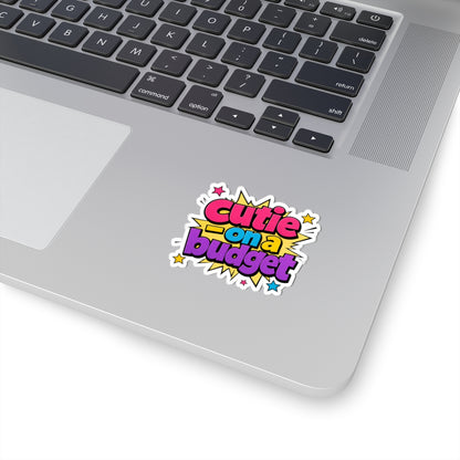 Cutie on a budget Sticker