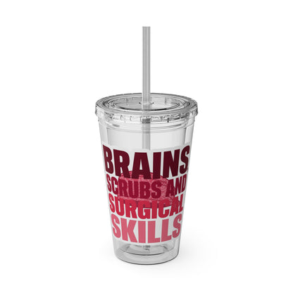 Brains, scrubs and surgical skills pink Clear Insulated Cup