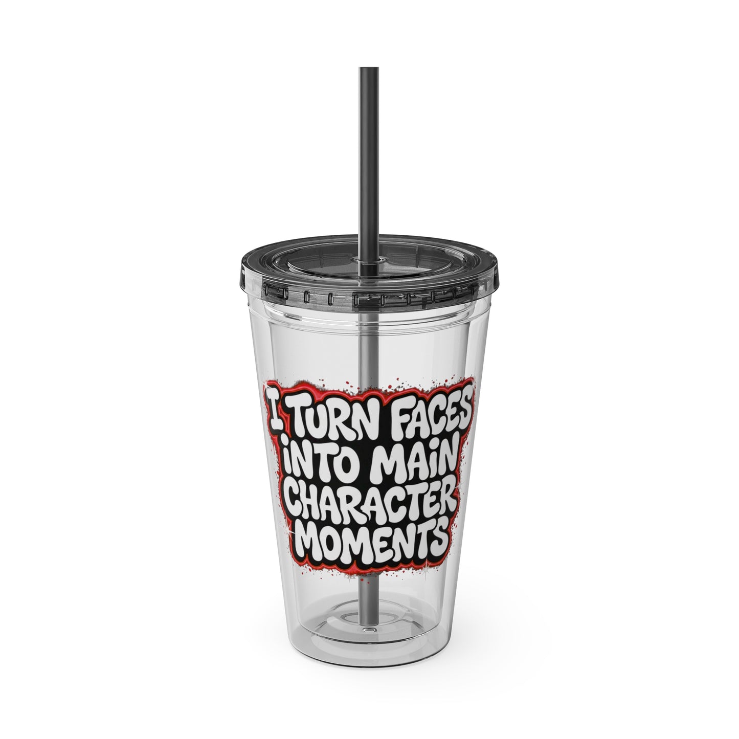 I turn faces into main character moments Insulated Cup