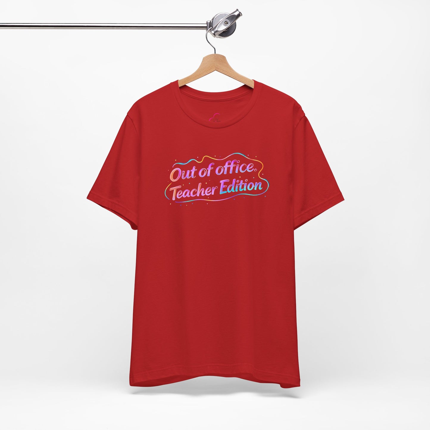 Out of office teacher edition T-shirt