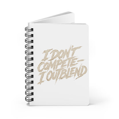 I don't compete I out blend Journal
