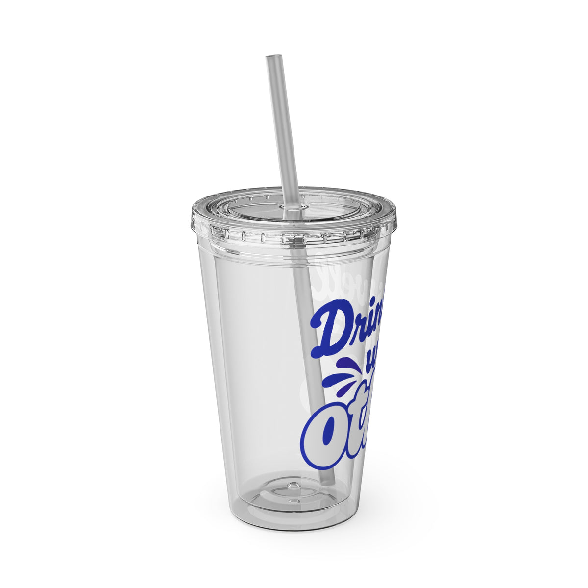 Drinks well with others Insulated Cup