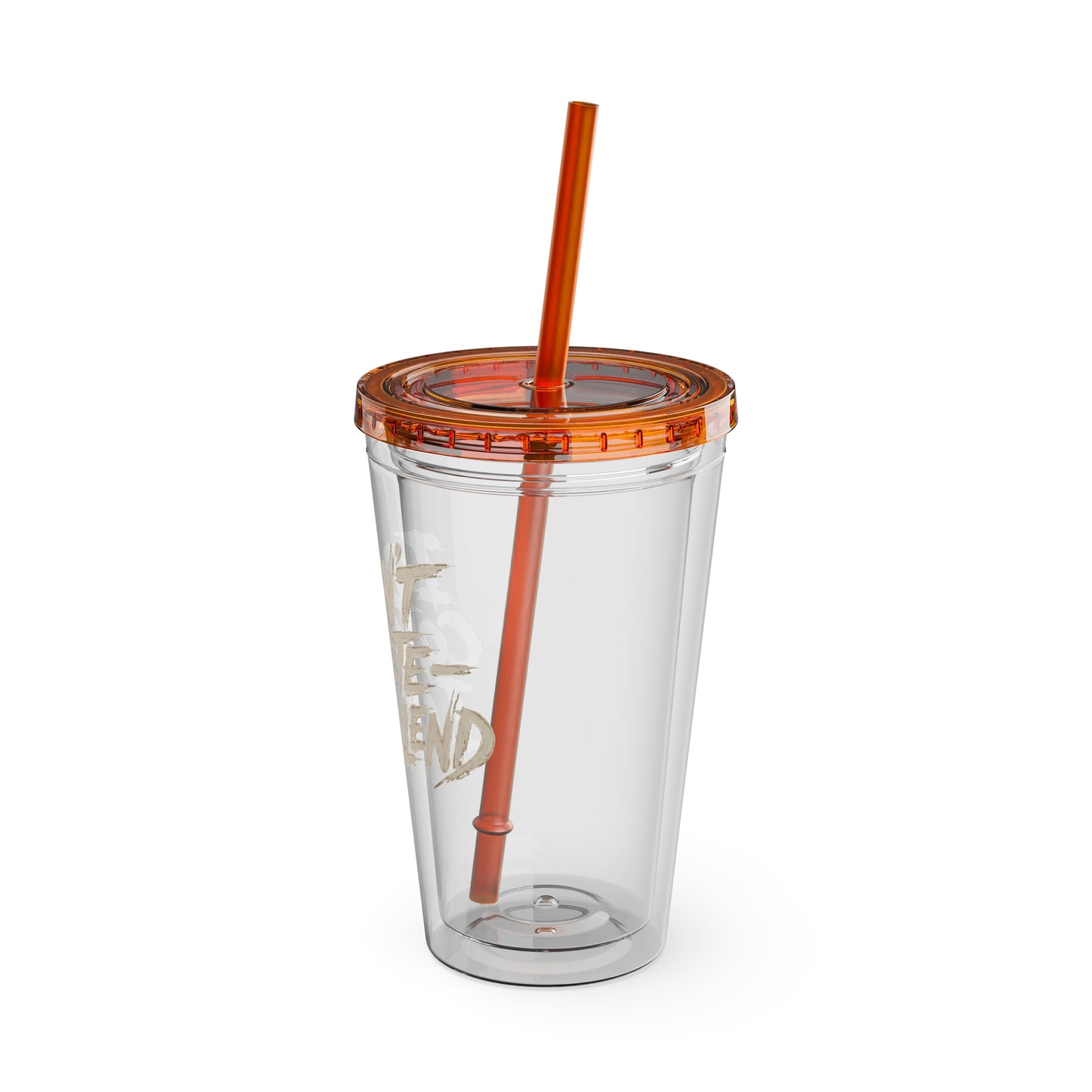 I don't compete I out blend Insulated Cup