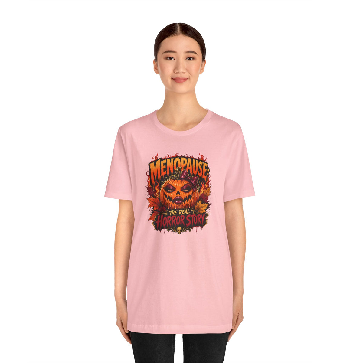 Menopause the real horror show T-shirt