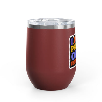 I cut people open professionally Tumbler