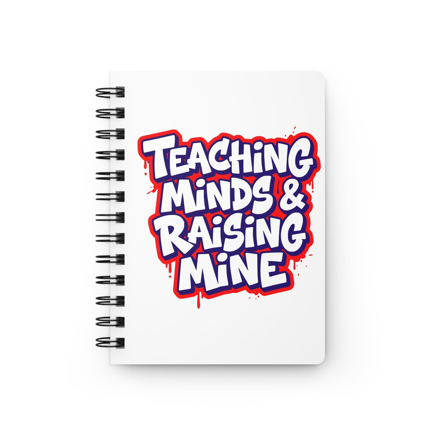 Teaching minds & raising mine Journal