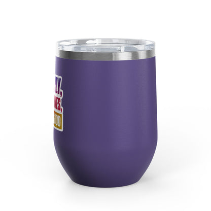 Up early, saving lives, looking good Tumbler