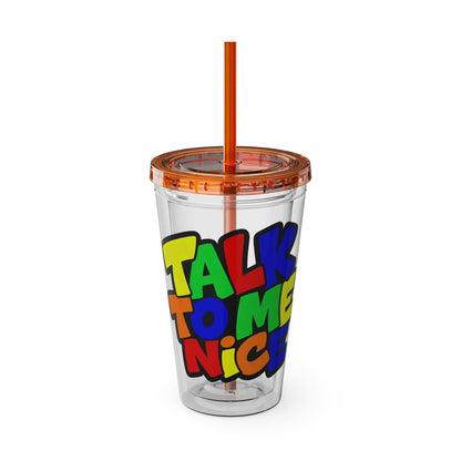 Talk to me nice Clear Insulated Cup