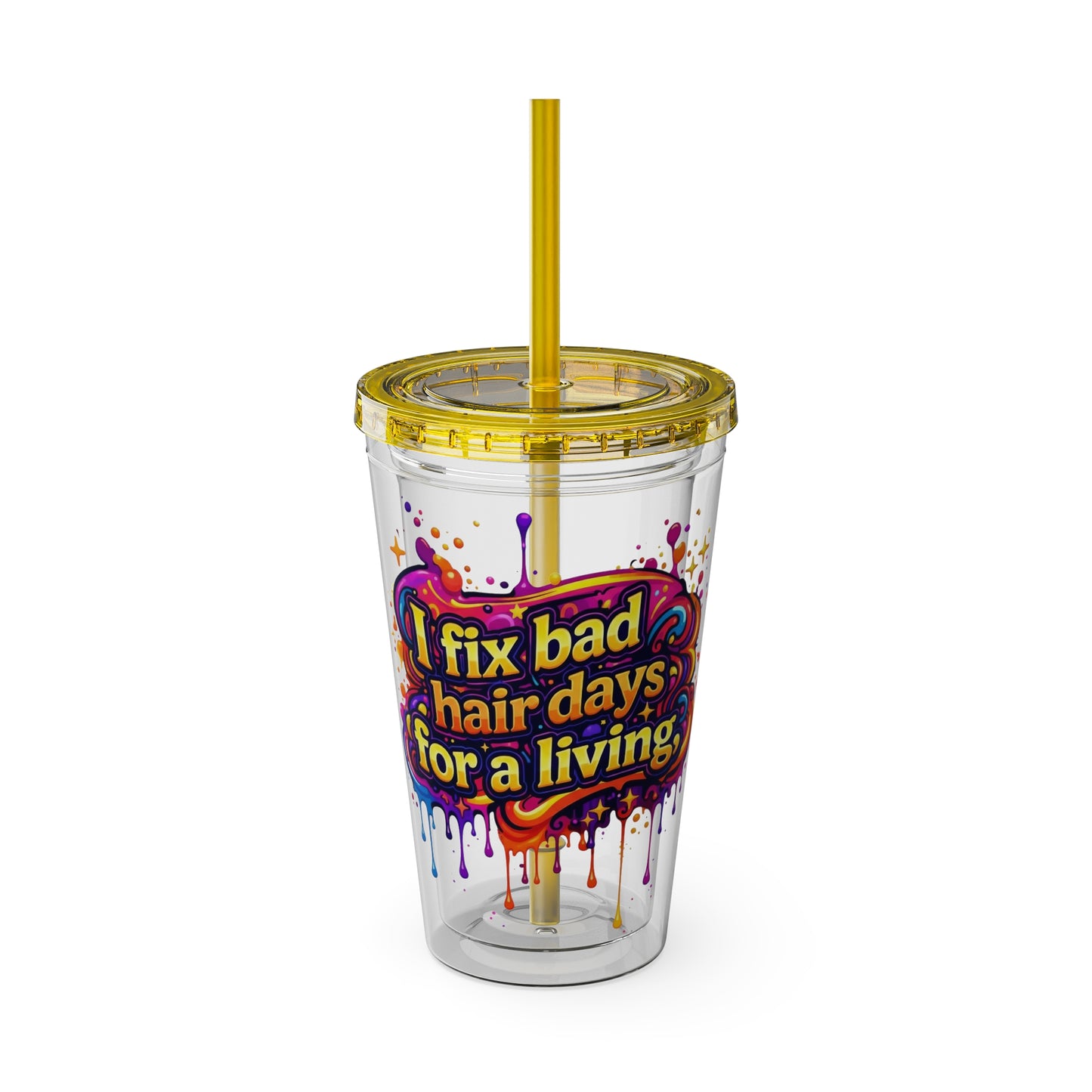 I fix bad hair days for a living Clear Insulated Cup