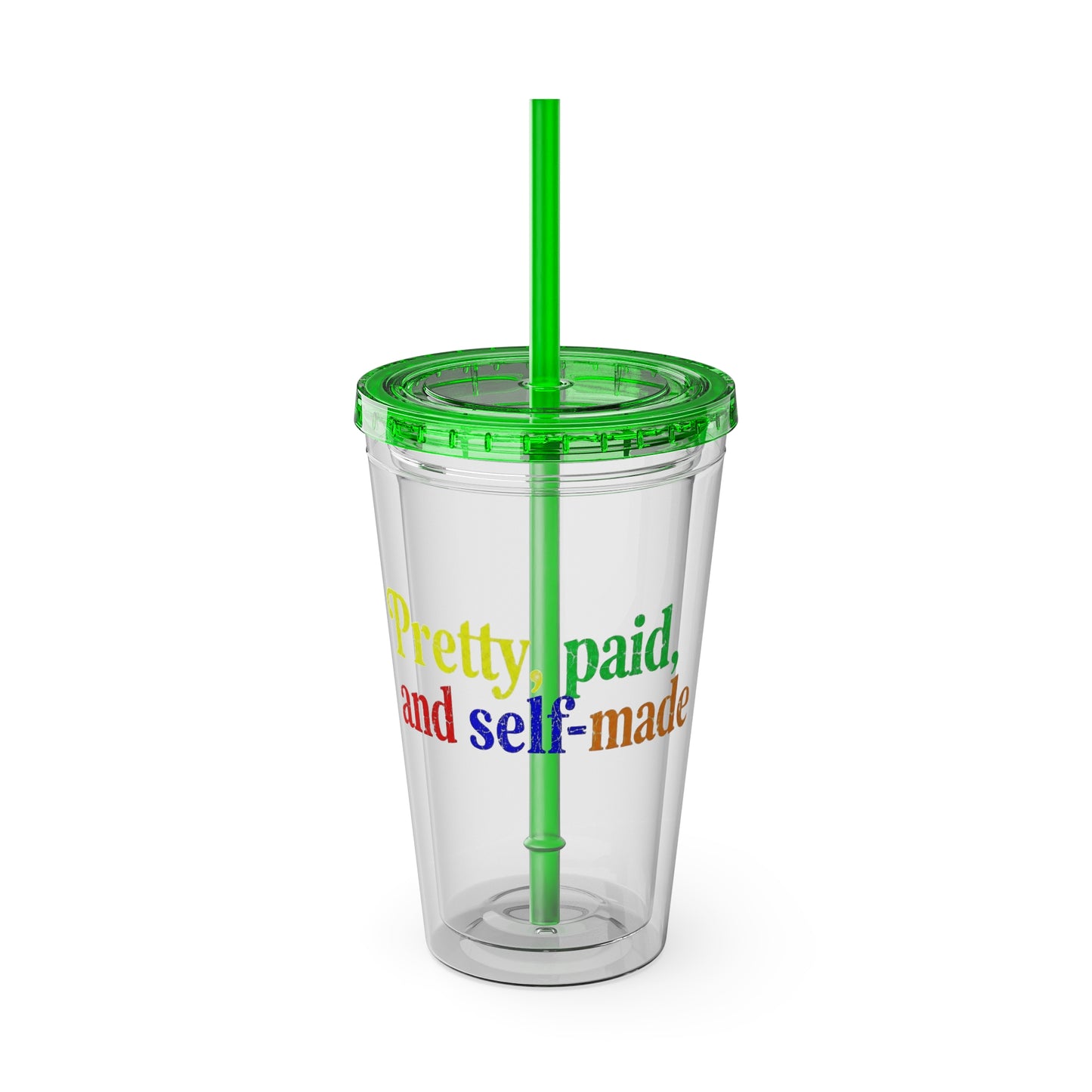Pretty, paid, and self-made Insulated Cup