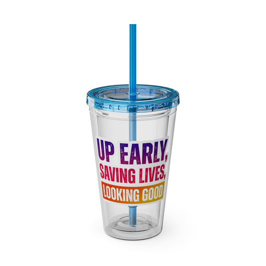 Up early, saving lives, looking good Clear Insulated Cup