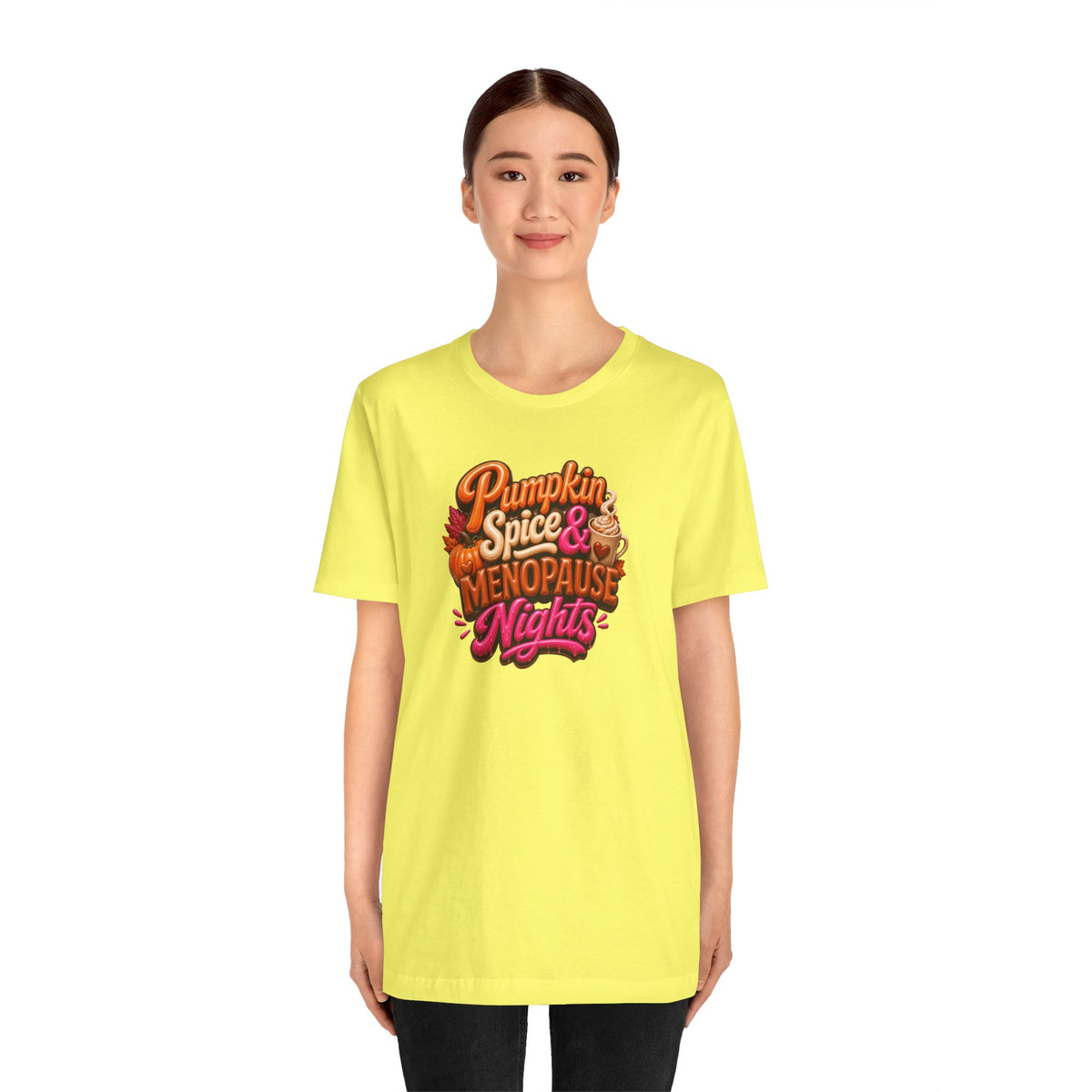 Pumpkin spice & menopause nights T-shirt