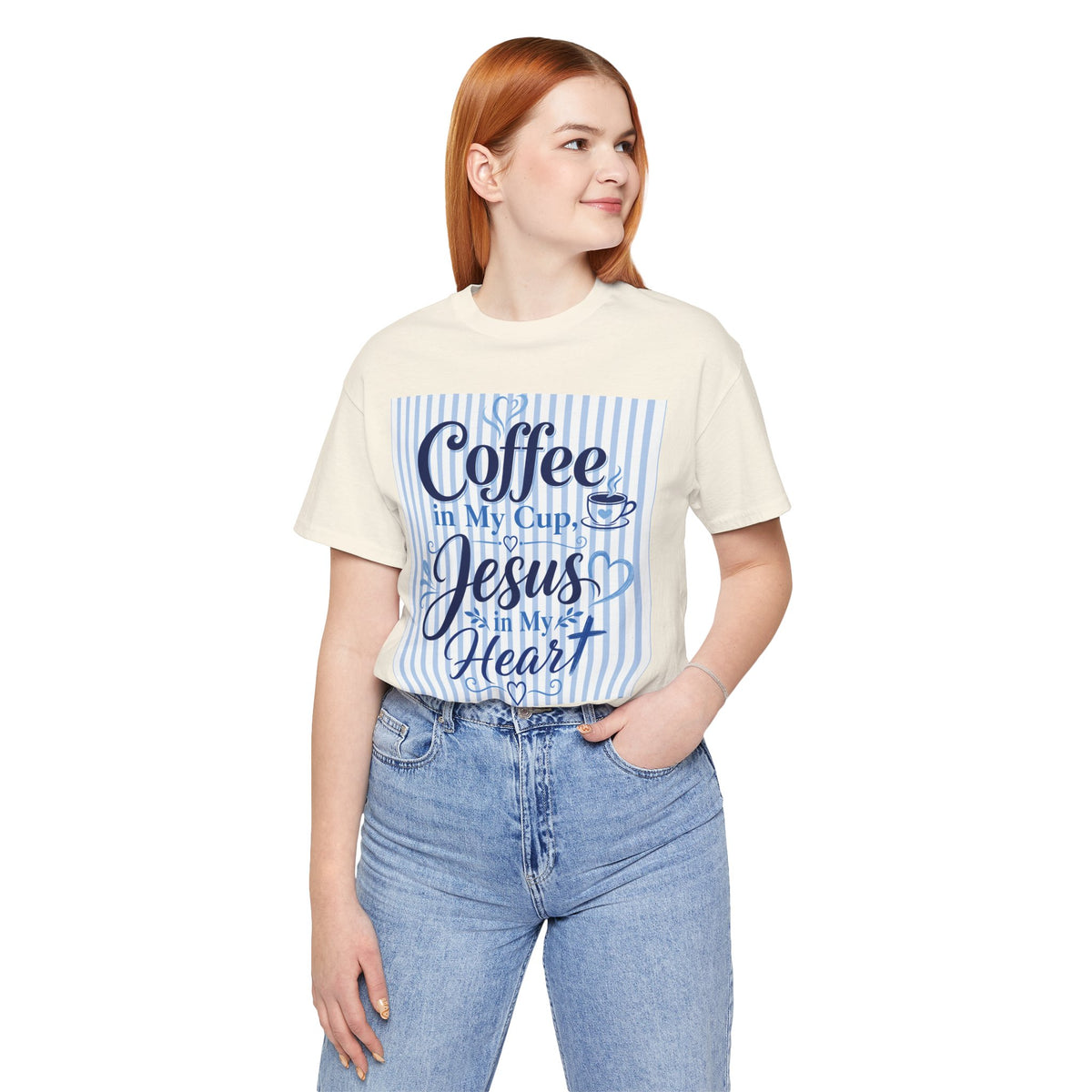 Coffee in my cup, Jesus in my heart T-shirt