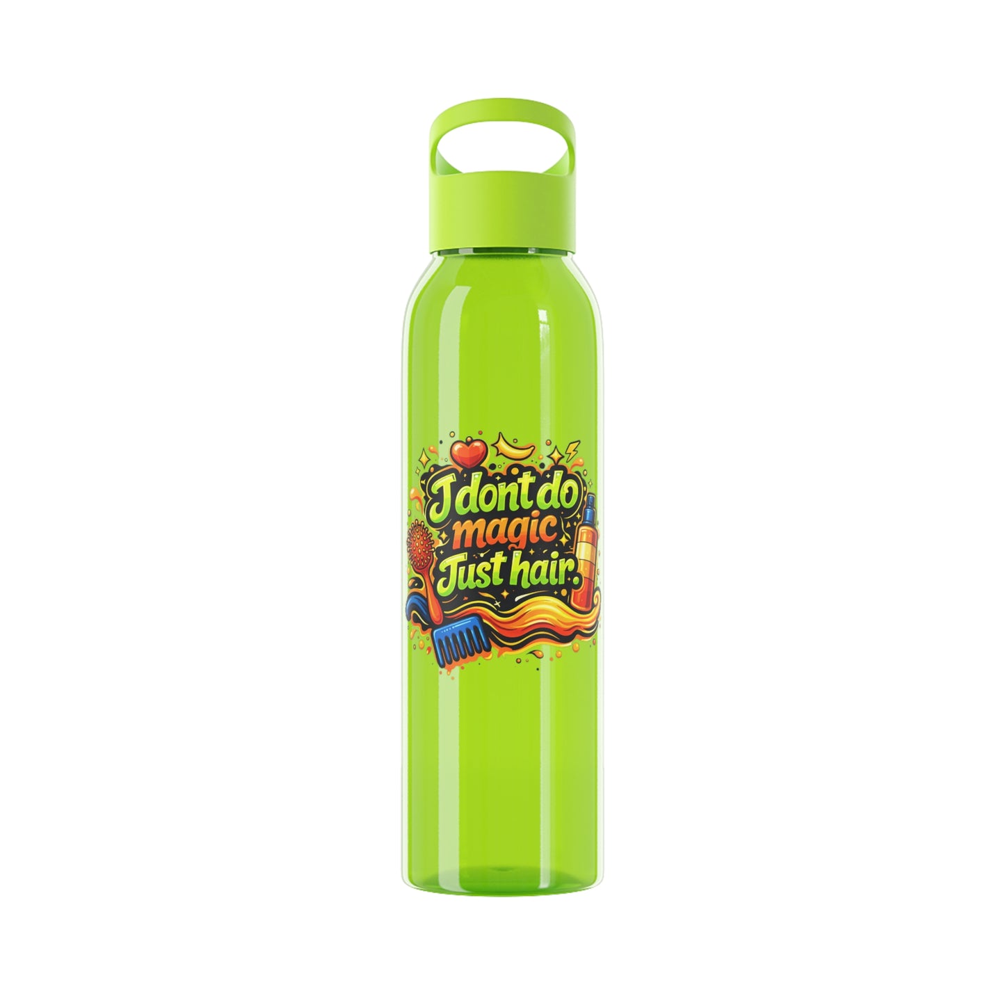 I don't do magic. Just hair Water Bottle