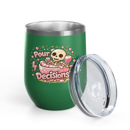 Pour decisions Wine Tumbler