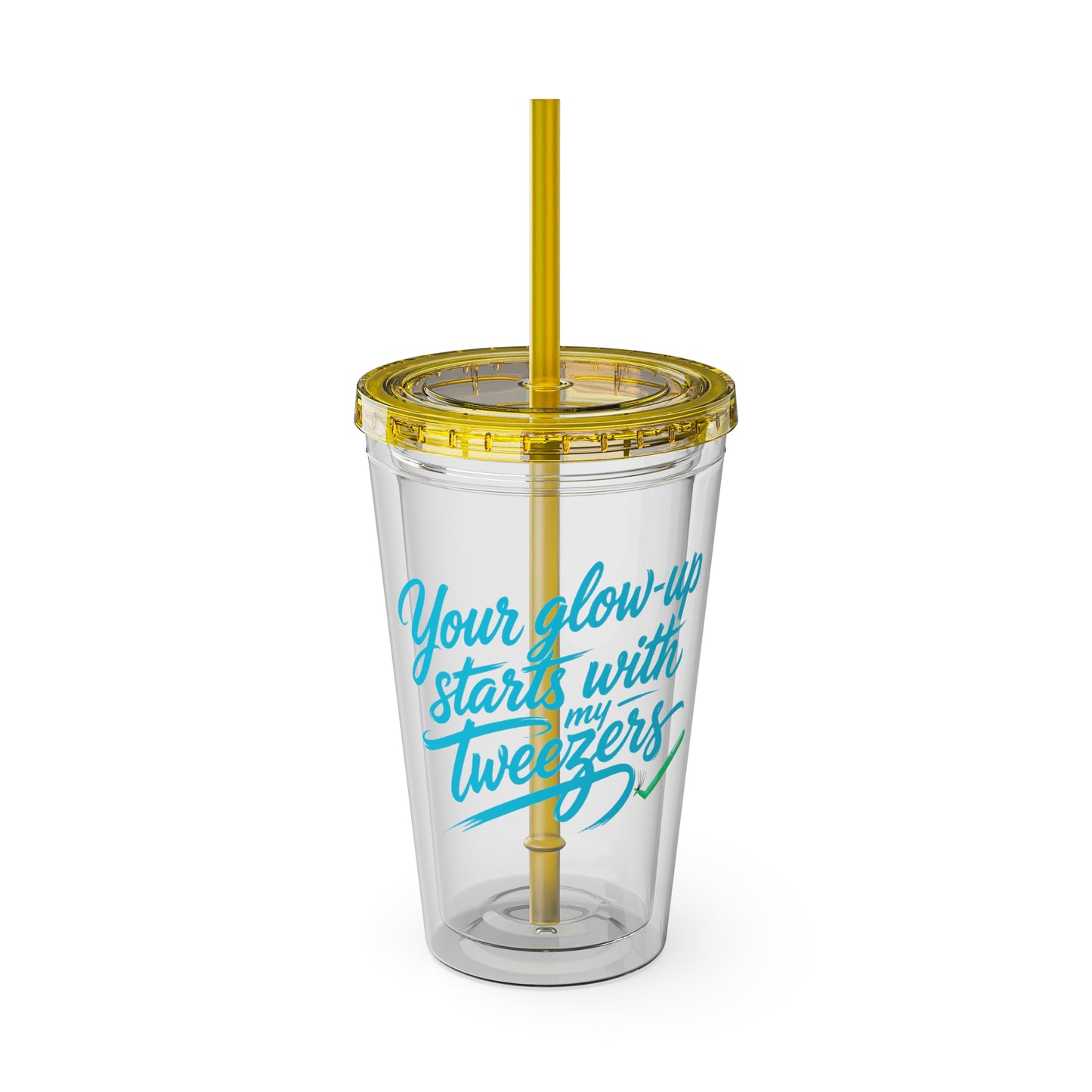 Your glow up starts with my tweezers Clear Insulated Cup