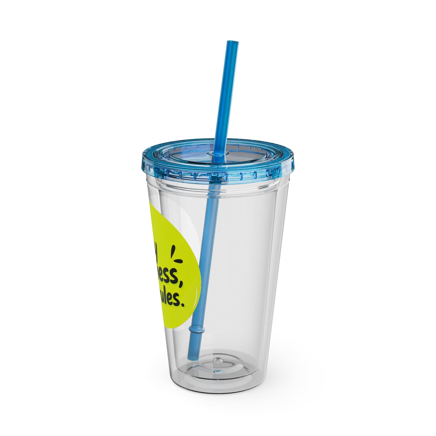 My business, my rules. Insulated Cup