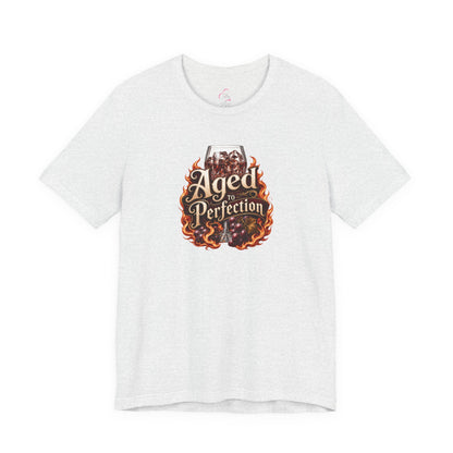 Aged to perfection T-shirt