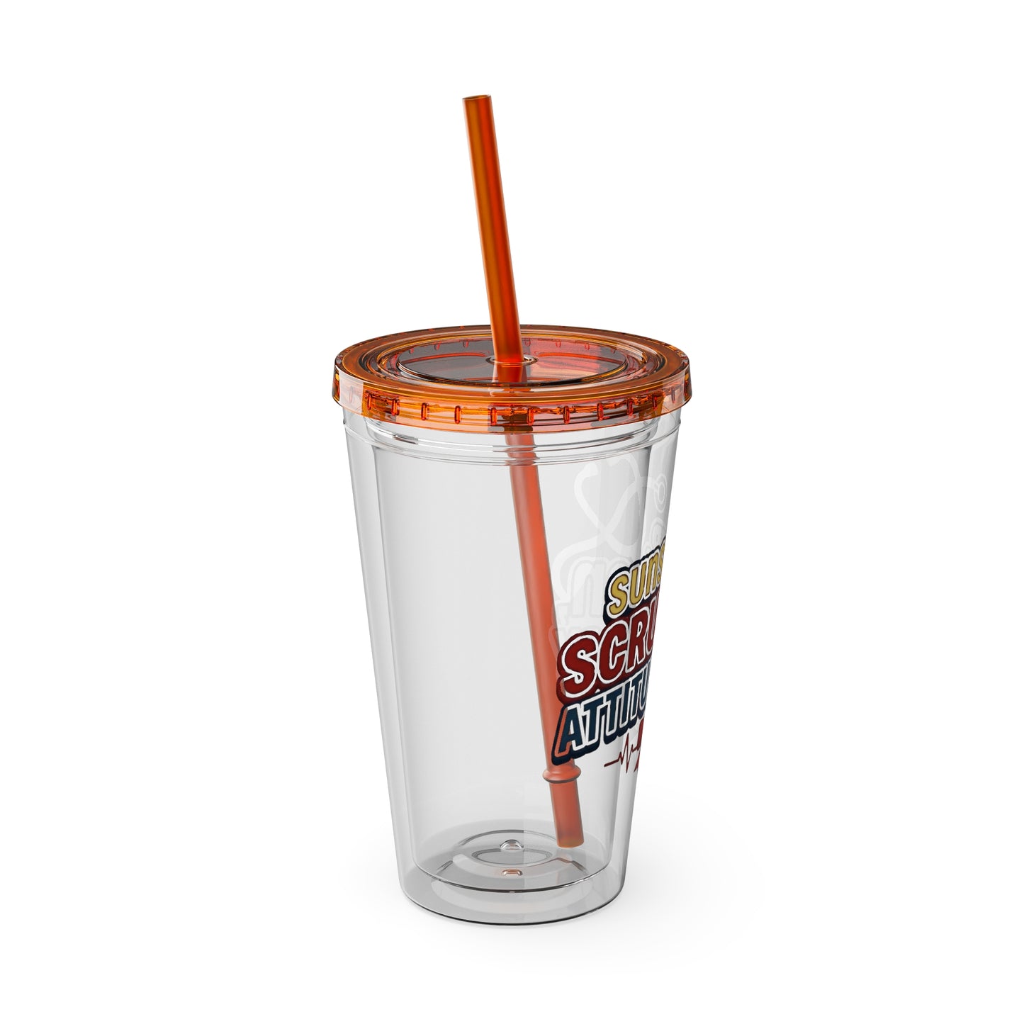 Suns up, scrubs on, attitude ready Clear Insulated Cup