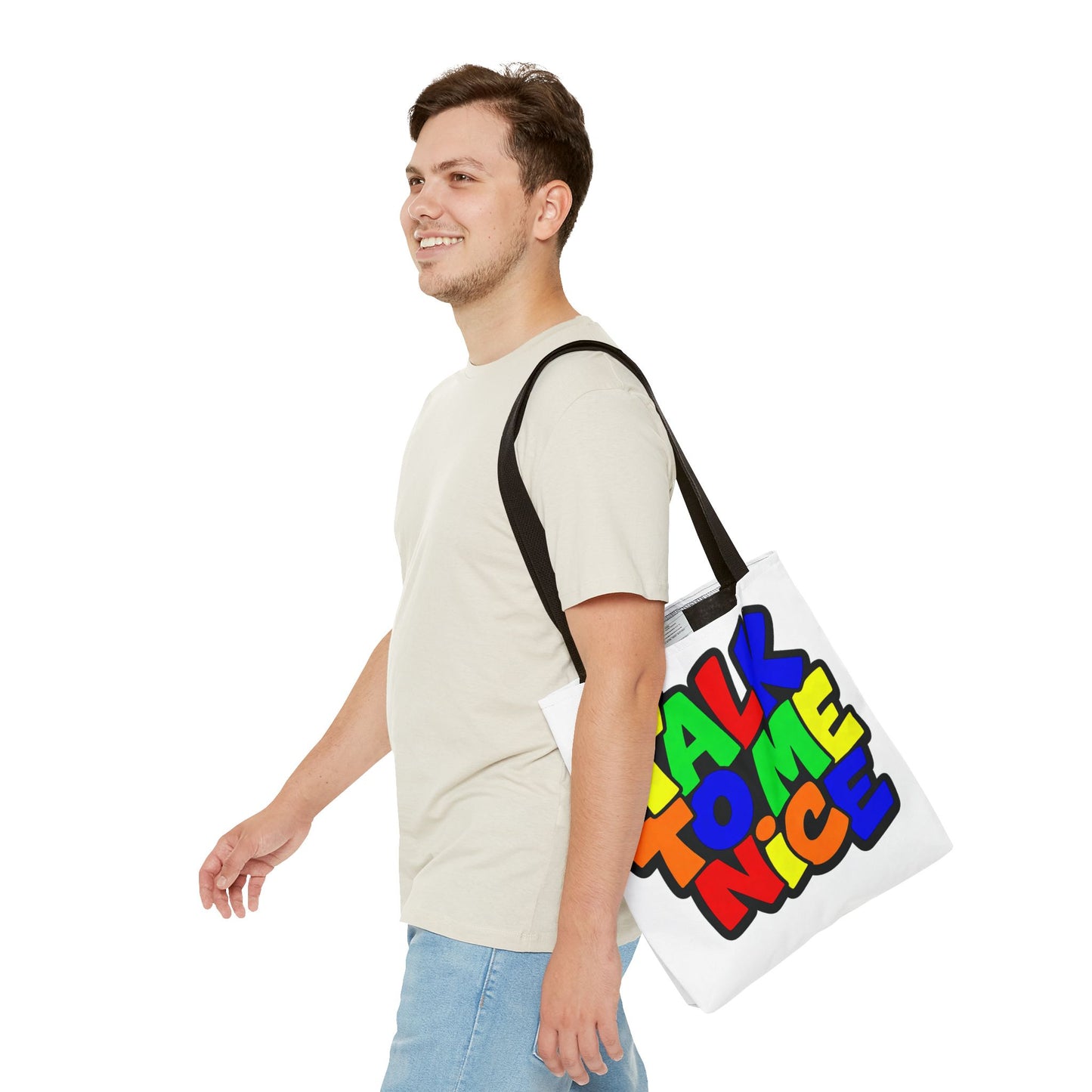 Talk to me nice Tote Bag