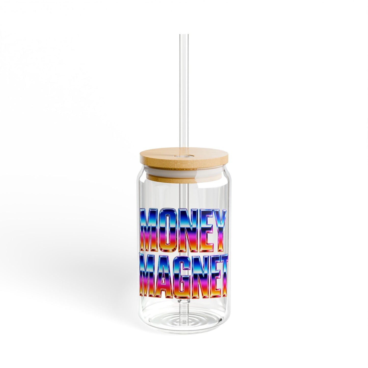 Money magnet Sipper Glass