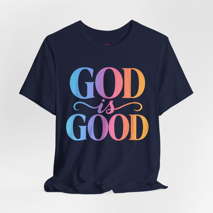 GOD is GOOD T-shirt