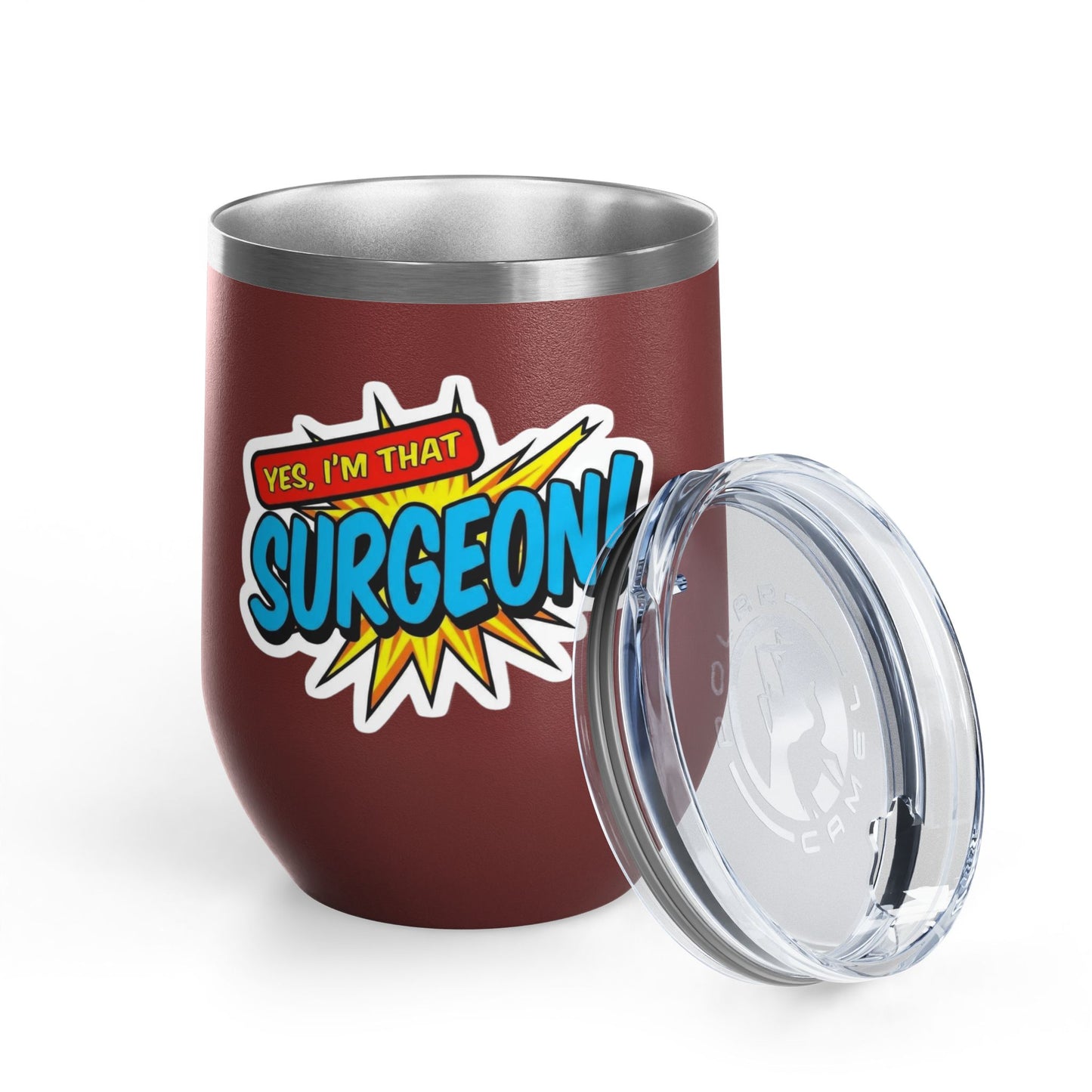 Yes, I'm that SURGEON Tumbler