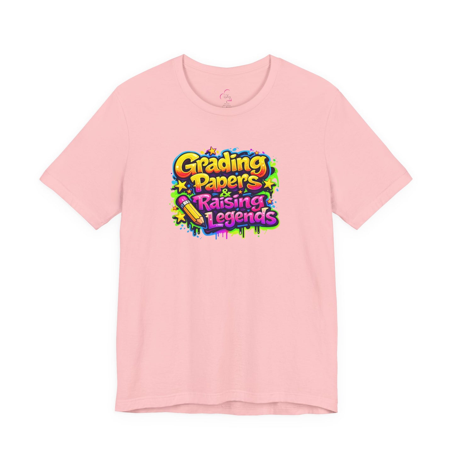 Grading papers & raising legends T-shirt