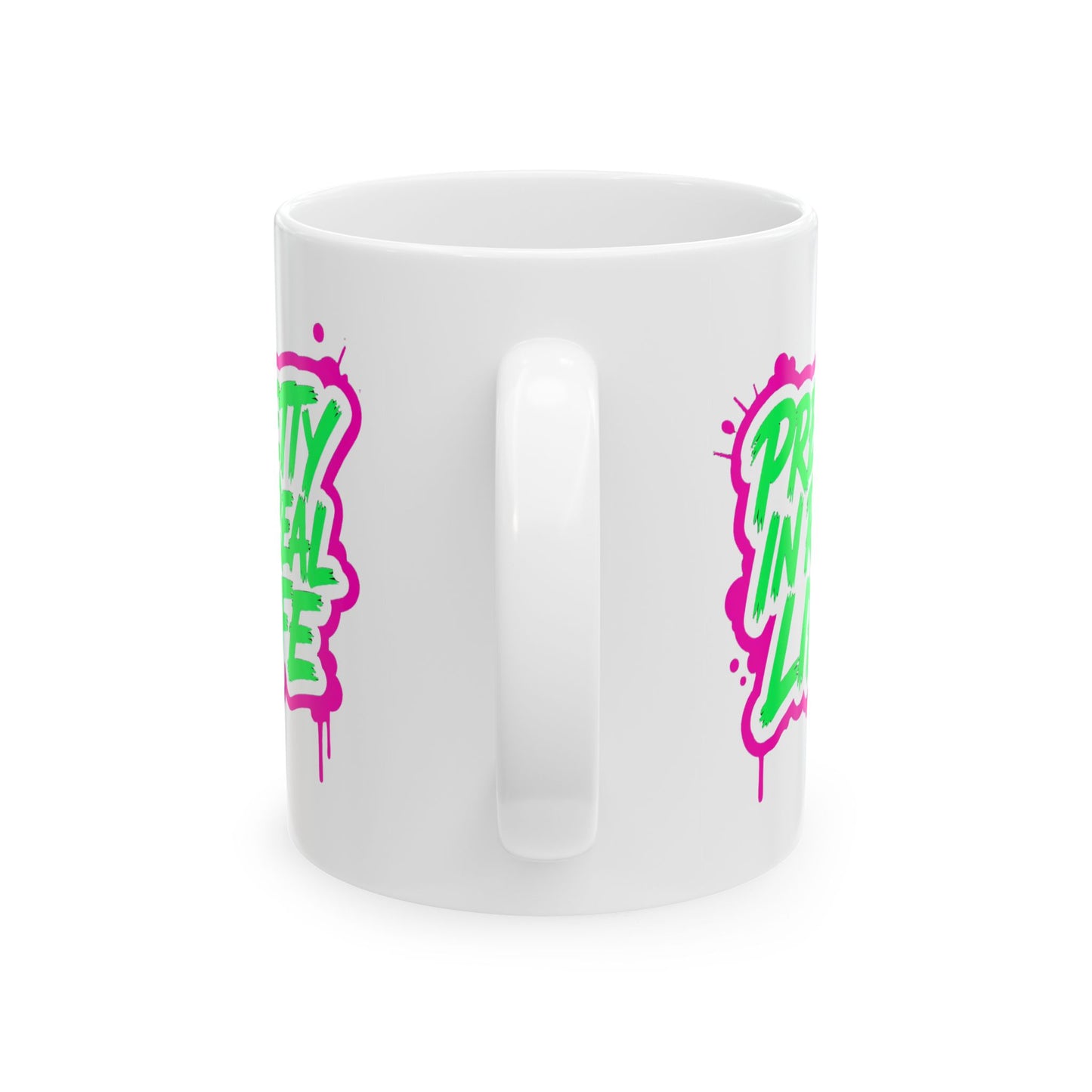 Pretty in real life Mug