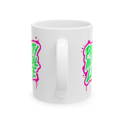 Pretty in real life Mug