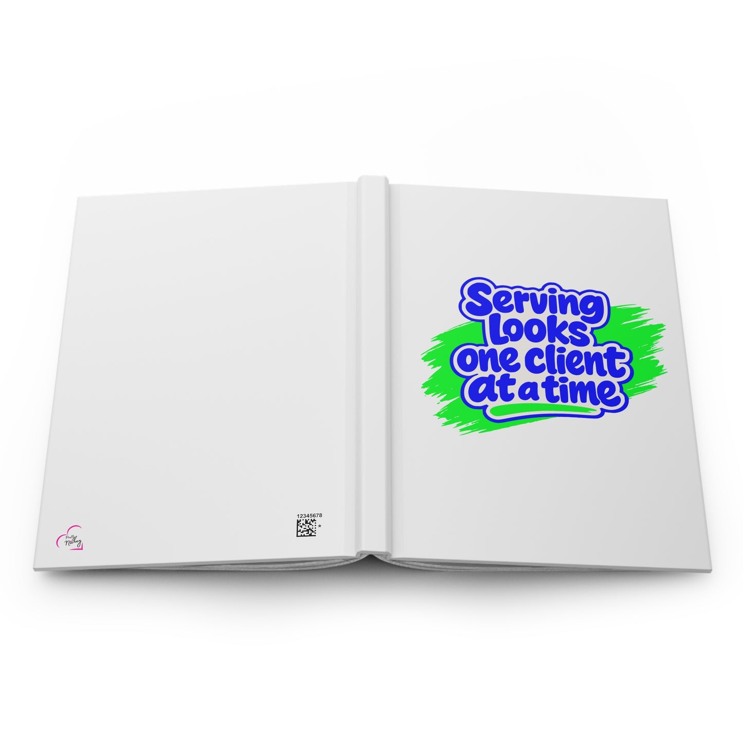 Serving looks one client at a time Hardcover Journal