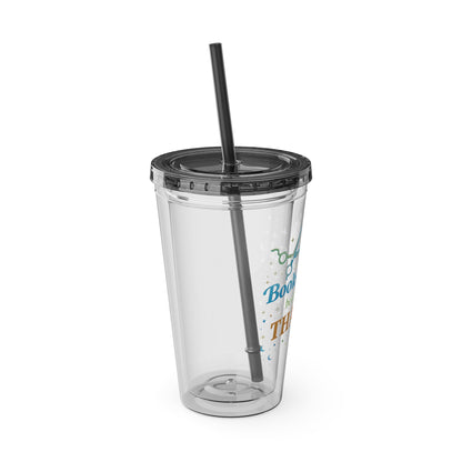 Booked solid because I'm THAT good Clear Insulated Cup