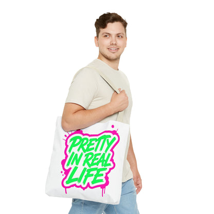 Pretty in real life Tote Bag