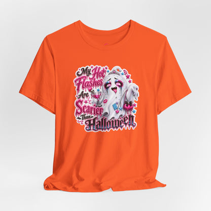 My hot flashes are scarier than Halloween T-shirt
