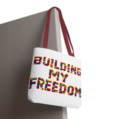 Building my freedom Tote Bag