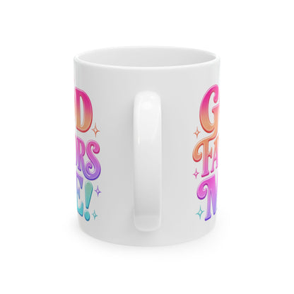 GOD favors me! Mug
