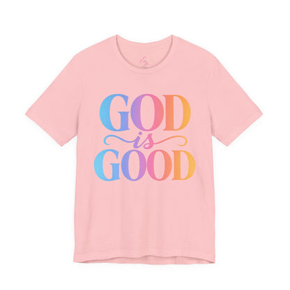 GOD is GOOD T-shirt