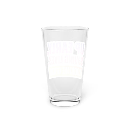 Up early, saving lives, looking good Beer Glass