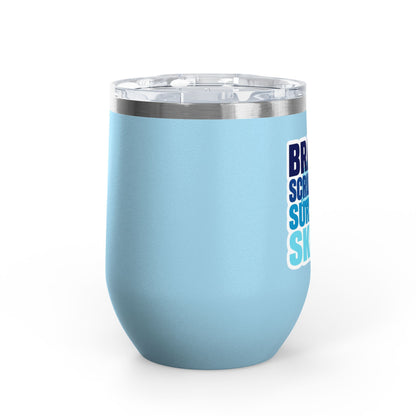 Brains, scrubs and surgical skills blue Tumbler