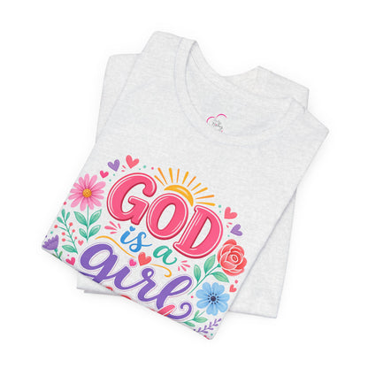 GOD is a girl dad T-shirt